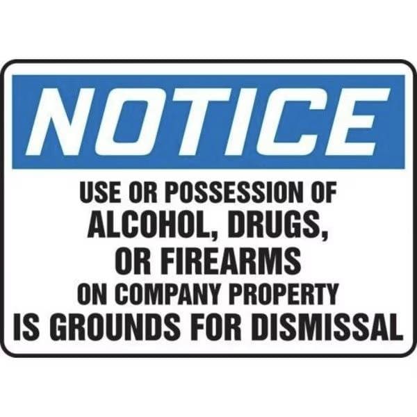 Accuform Use Or Possession Of Alcohol Drugs Or Firearms On Company Property Is Grounds For Dismissal, 10 in x MADM898XL - main